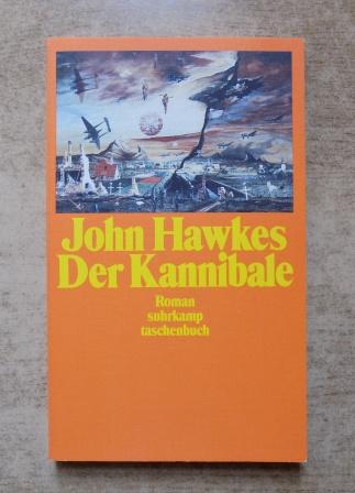 Hawkes, John  Der Kannibale. 