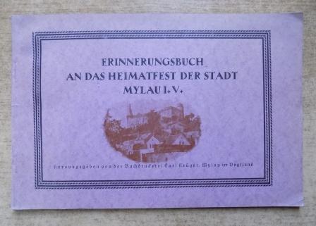   Erinnerungsbuch an das Heimatfest der Stadt Mylau i. Vogtland - 13., 14. und 15. Juni 1925. 