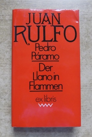 Rulfo, Juan  Pedro Paramo - Der Llano in Flammen. 