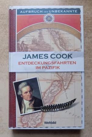 Price, A. Grenfell (Hrg.)  James Cook - Entdeckungsfahrten im Pazifik - Die Logbücher der Reisen von 1768 - 1779. Aufbruch ins Unbekannte. 