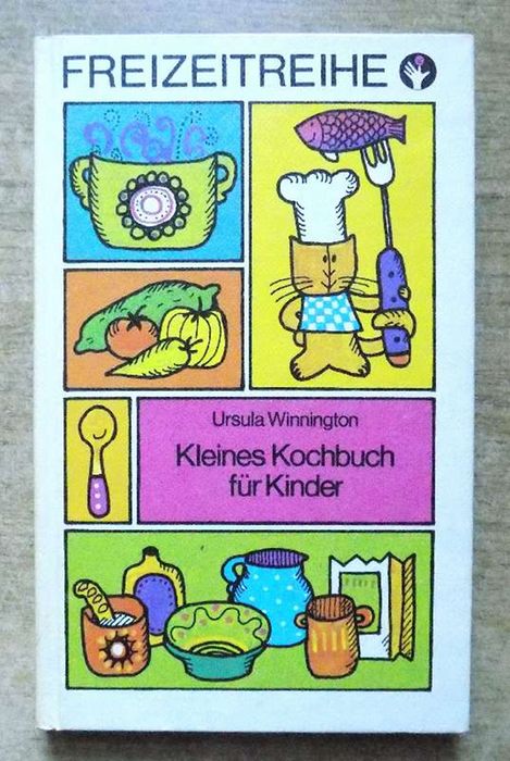 Winnington, Ursula  Kleines Kochbuch für Kinder. 