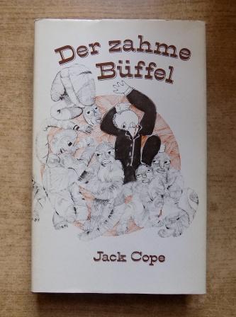 Cope, Jack  Der zahme Büffel - Kurzgeschichten. 