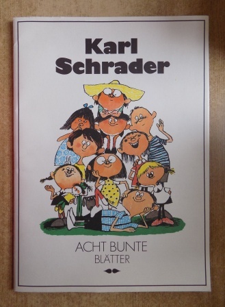 Schrader, Karl  Acht bunte Blätter - Kunstmappe. 