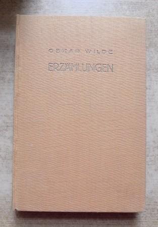Wilde, Oscar  Erzählungen und Märchen. 