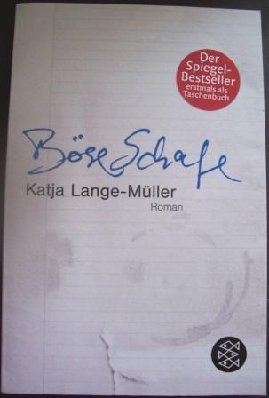 Lange-Müller, Katja  Böse Schafe. 