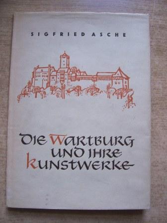 Asche, Sigfried  Die Wartburg. 