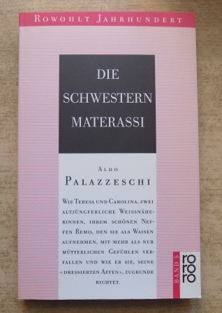 Palazzeschi, Aldo  Die Schwestern Materassi. 