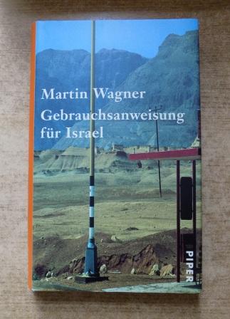Wagner, Martin  Gebrauchsanweisung für Israel. 