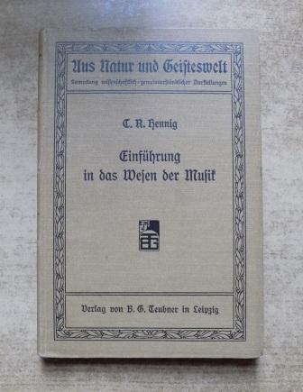 Hennig, C. R.  Einführung in das Wesen der Musik. 