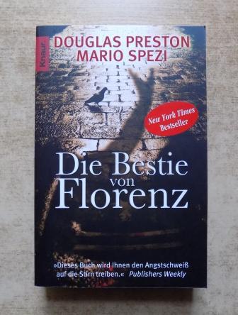 Preston, Douglas und Mario Spezi  Die Bestie von Florenz. 