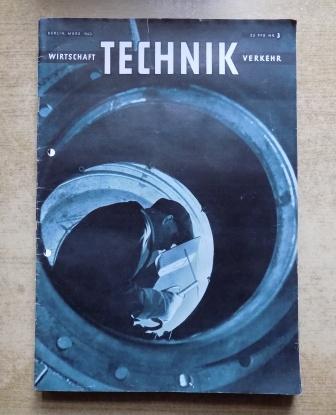   Wirtschaft Technik Verkehr - 1940 - Die Zeitschrift für alle Technisch Interessierten. 