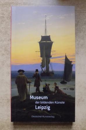   Museum der bildenden Künste Leipzig - Museumsführer. 