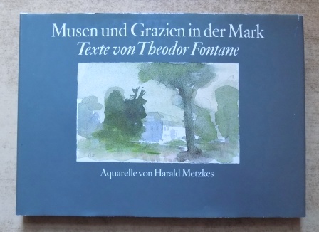 Fontane, Theodor  Musen und Grazien in der Mark. 