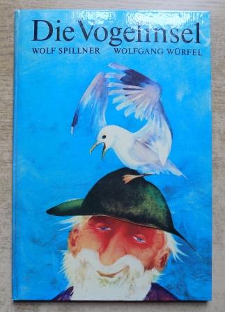 Spillner, Wolf  Die Vogelinsel - Eine Geschichte für Kinder. 