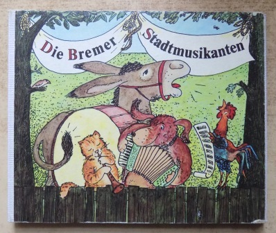   Die Bremer Stadtmusikanten - Pappbilderbuch für Kinder. 