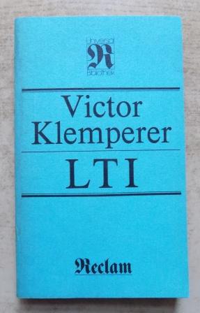 Klemperer, Victor  LTI - Notizbuch eines Philologen. 