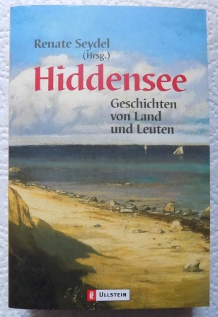 Seydel, Renate (Hrg.)  Hiddensee - Geschichten von Land und Leuten. 
