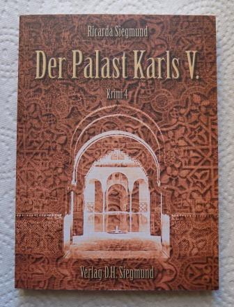 Siegmund, Ricarda  Der Palast Karls V. - Krimi 4. 