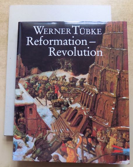 Tübke, Werner  Reformation - Revolution - Panorama Frankenhausen Monumentalbild. 