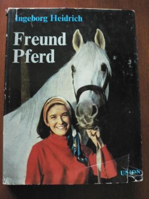 Ingeborg Heidrich  Freund Pferd 