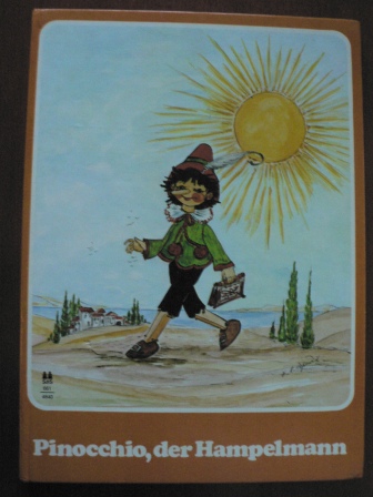 Carlo Collodi/Roßmeisl, Helga R. (Illustr.)  Pinocchio, der Hampelmann 