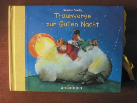 Seelig, Renate (Illustr.)/Henke, Carola (Hrsg.)  Traumverse zur Guten Nacht 
