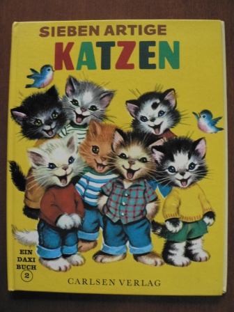 Wallace C. Wadsworth/Elizabeth Webbe (Illustr.)  Sieben artige Katzen. Ein DAXI Buch (Band 2) 