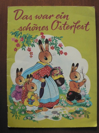 Willy Schermelé  Das war ein schönes Osterfest 