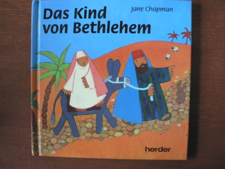 Jane Chapman  Das Kind von Bethlehem 