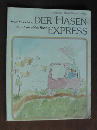 Bruce Koscielniak/Helme Heine (Übersetz.)  Der Hasenexpress 