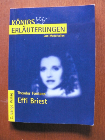 Fontane, Theodor  Effi Briest. Erläuterungen und Materialien 