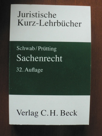 Schwab, Karl Heinz/Prütting, Hanns, Begr. von: Lent, Friedrich  Sachenrecht 