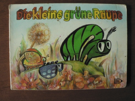 Kerstin Alexander (Illustr.)/Detlef Stallbaum (Text)  Die kleine grüne Raupe 