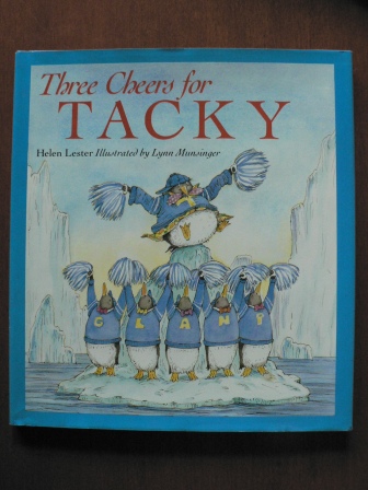 Lester, Helen/Munsinger, Lynn (Illustr.)  Three Cheers for Tacky 