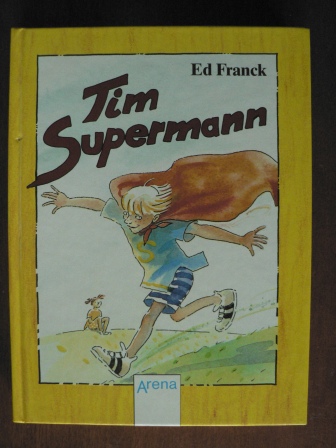 Ed Franck  Tim Supermann 