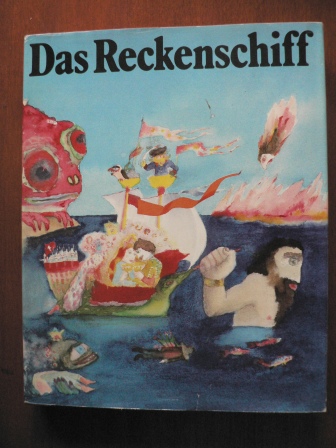 Waltraud Ahrdt/Marlene Milack (Übersetz.)/Gisela Neumann (Illustr.)  Das Reckenschiff. Russische Volksmärchen 