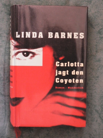 Linda Barnes  Carlotta jagt den Coyoten. Kriminalroman 