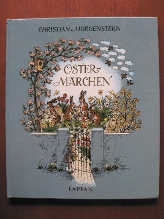 Morgenstern, Christian/Harwerth, Willi (Illustr.)  Ostermärchen 