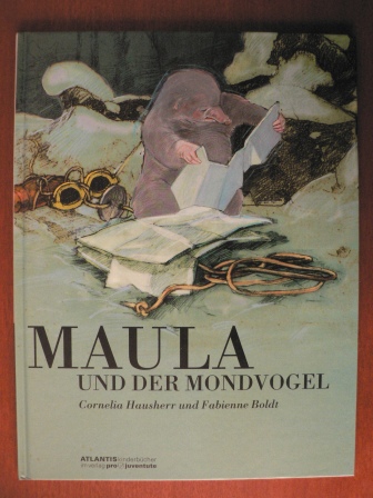 Boldt, Fabienne / Hausherr, Cornelia  Maula und der Mondvogel. 