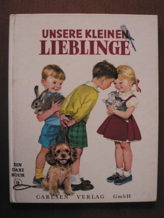 Anna Ratzesberger/Elizabeth Webbe (Illustr.)  Unsere kleinen Lieblinge. Ein DAXI-Buch Nr. 9 