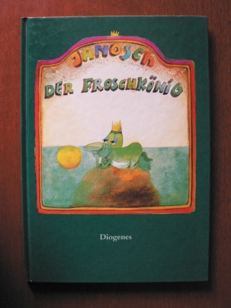 Janosch  Der Froschkönig. 