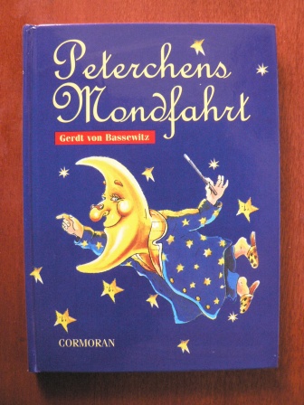 Bassewitz, Gerdt von/Lauf, Sabine (Illustr.)  Peterchens Mondfahrt 