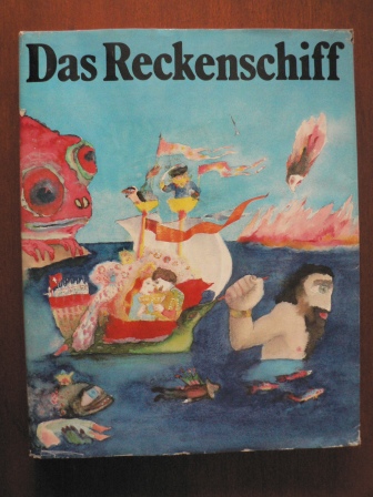 Gisela Neumann (Illustr.)/Marlene Milack (Übersetz.)/ Waltraud Ahrndt  (Hrsg.)  Das Reckenschiff. Russische Volksmärchen 