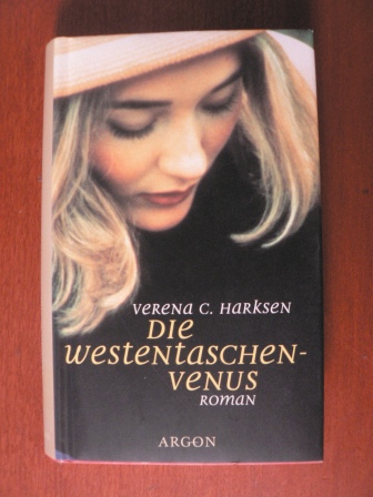 Harksen, Verena C  Die Westentaschenvenus 