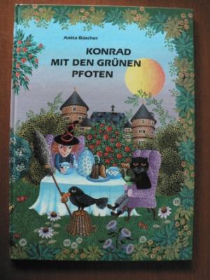 Anita Büscher (Illustr.)  Konrad mit den grünen Pfoten. Eine Katzengeschichte 
