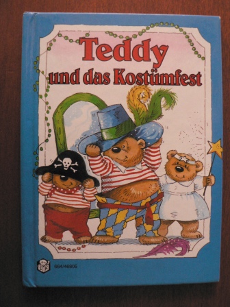 Pamela Storey (Illustr.)  Teddy und das Kostümfest 