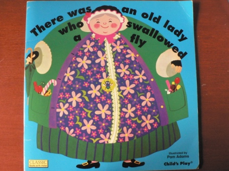 Pam Adams (Illustr.)  There Was an Old Lady Who Swallowed a Fly (Books with Holes) 