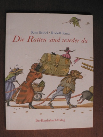 Seidel, Ross/Kurz, Rudolf/Sadowski, Wolfram (Übersetz.)  Die Ratten sind wieder da 