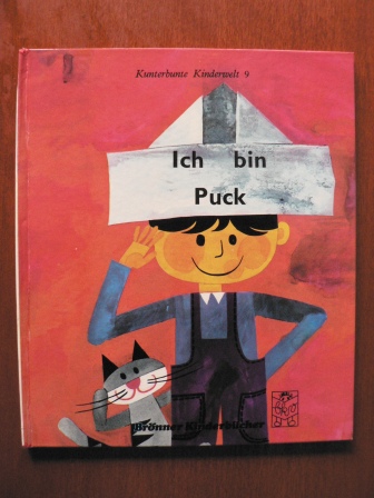 Olivera Nikolova/Nikola Masnikovic (Illustr.)/Anneliese Urban (Übersetz.)  Ich bin Puck (Kunterbunte Kinderwelt 9) 