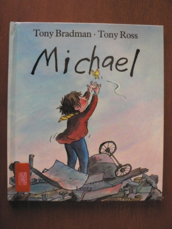 Bradman, Tony/Ross, Tony (Illustr.)/Fleissner, Brigitte (Übersetz.)  Michael 